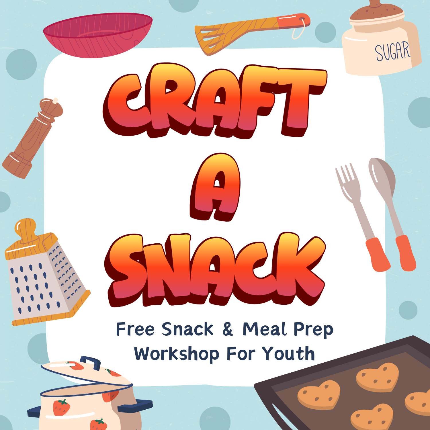 Craft-A-Snack